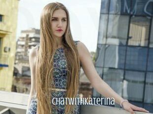 ChatWithKaterina