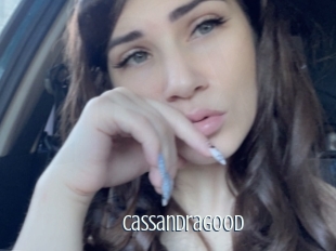 Cassandragood