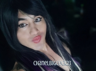 Chanelbigcock23