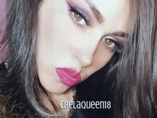 Chelaqueen18