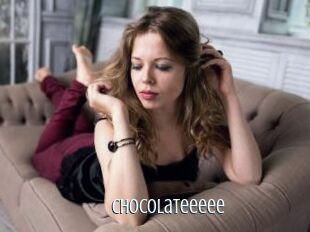 Chocolateeeee