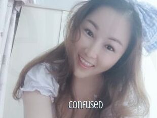 Confused