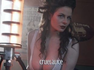 Cruelalice