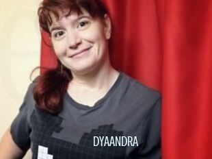 DYAANDRA