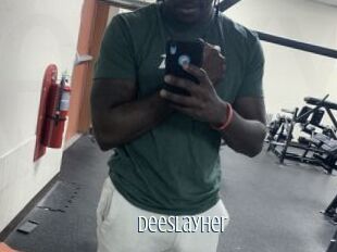 DeeSlayHer