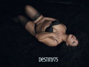 Destiny75