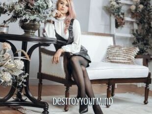 DestroyYourMind