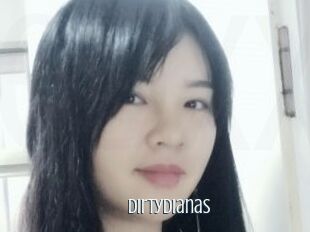 DirtyDianas