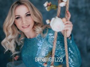 DreamGirl225