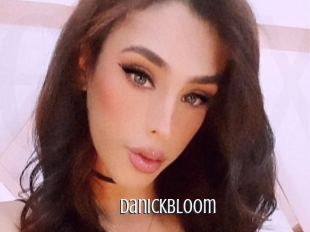 Danickbloom