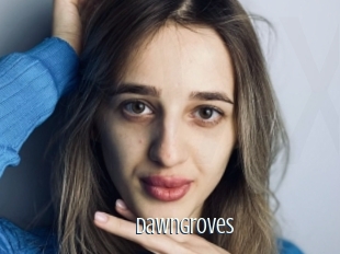 Dawngroves