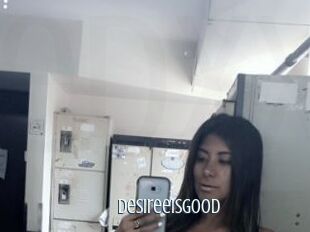 Desireeisgood