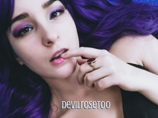 Devilrosetoo