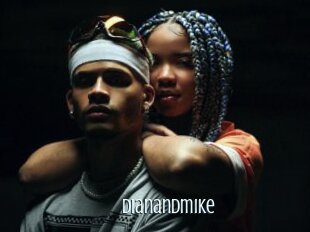 Dianandmike