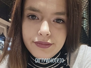 Dirtywhore70