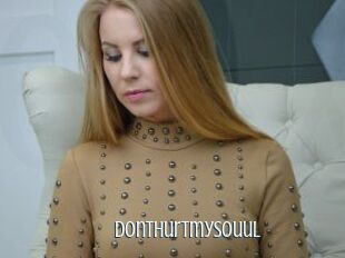 Donthurtmysouul