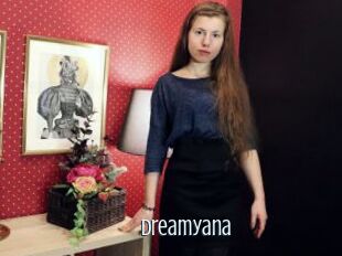 Dreamyana