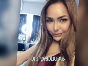 Dropdeadlicious