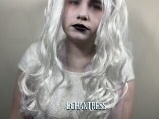ECHANTRESS