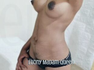 Ebony_Madam_Queen