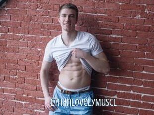 EthanLovelyMuscl