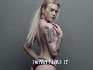 EvaSweetyWhite Edonkey xxx