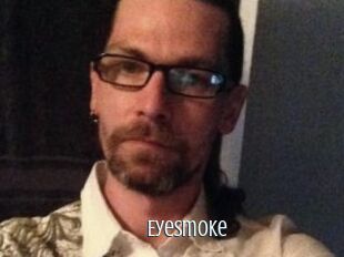 Eyesmoke