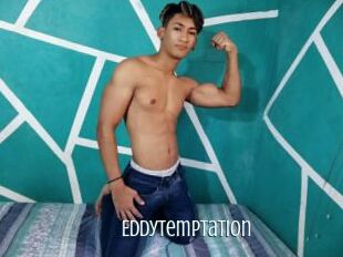 Eddytemptation