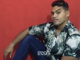 Erosx9