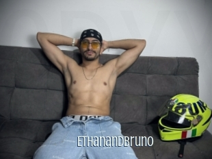Ethanandbruno