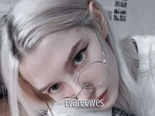 Evareewes