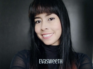 Evasweeth