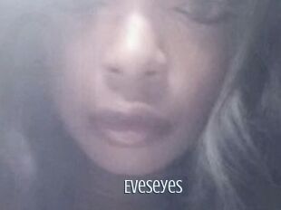 Eveseyes