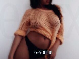 Eyezonme