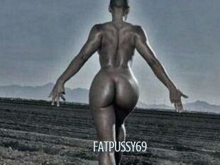 FATPUSSY69