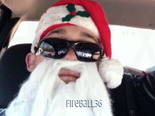 FireBall36