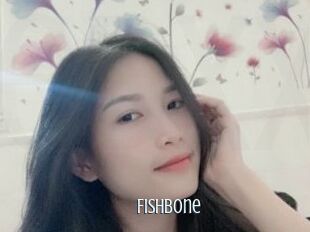 Fishbone