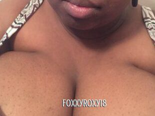 FoxxyRoxy18