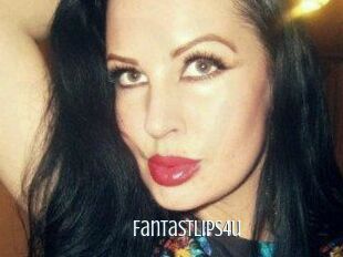 Fantastlips4u