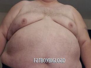 Fatboybigload