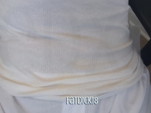 Fatdick18