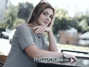 Feelmychoice