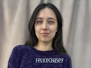 Felicechasey