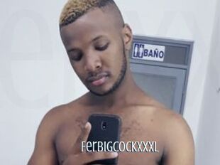 Ferbigcockxxxl