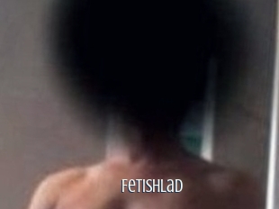 Fetishlad
