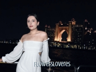 Flowersloveres