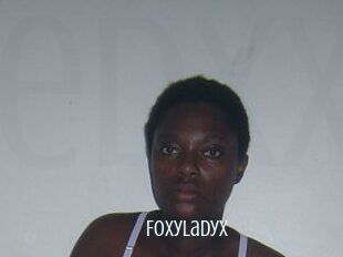 Foxyladyx
