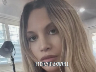 Friskymaxwell