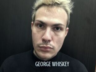 GEORGE_WHISKEY