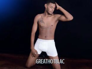 GREATHOTBLAC